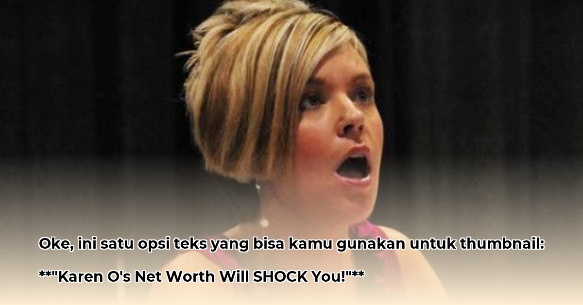 karen-o-net-worth